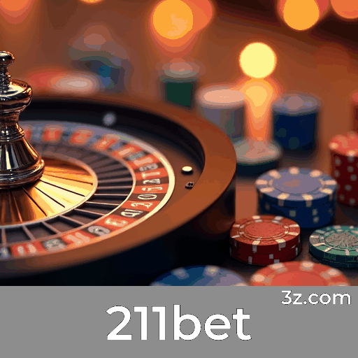 211bet: Estável, Seguro e Otimizado para o Brasil